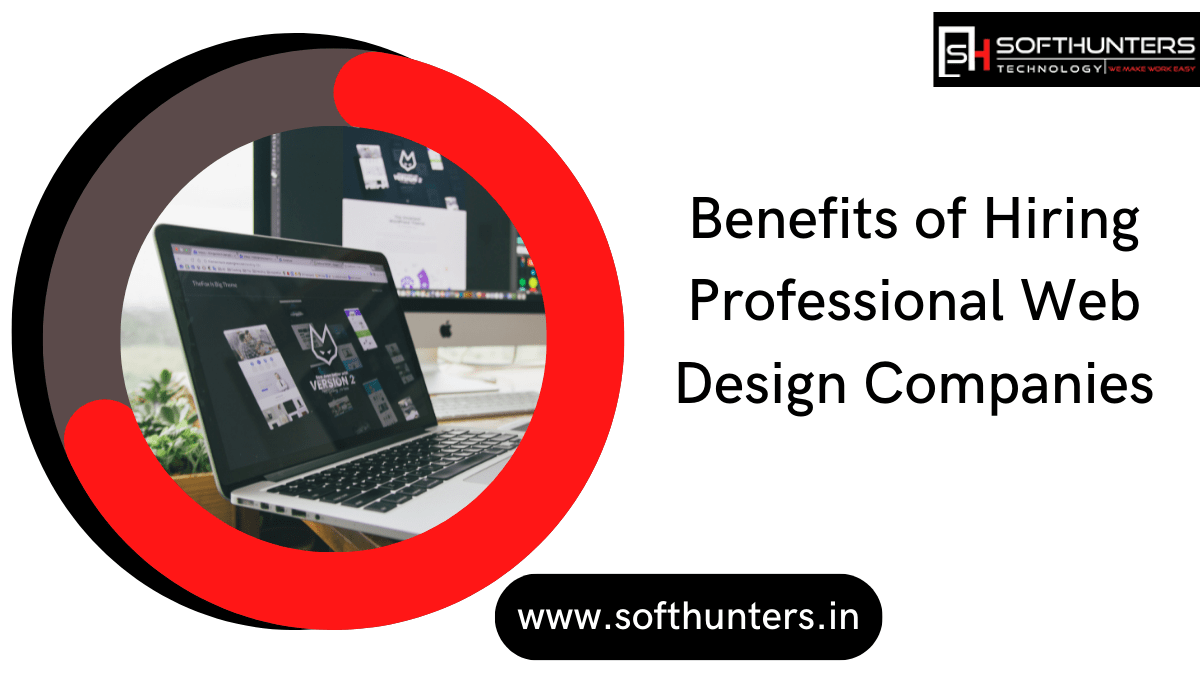 benefits of hiring professional web design companies