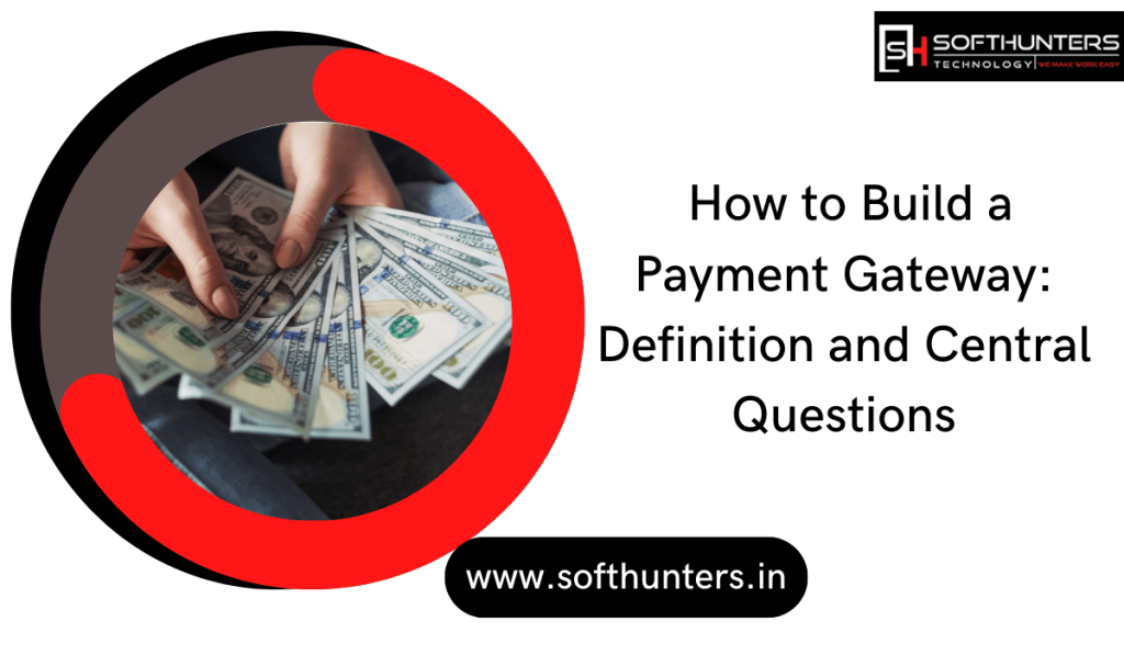 How to build a payment gateway