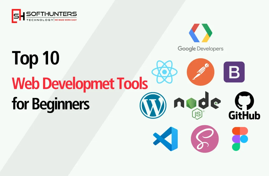 Top 10 Web Development Tools for Beginners